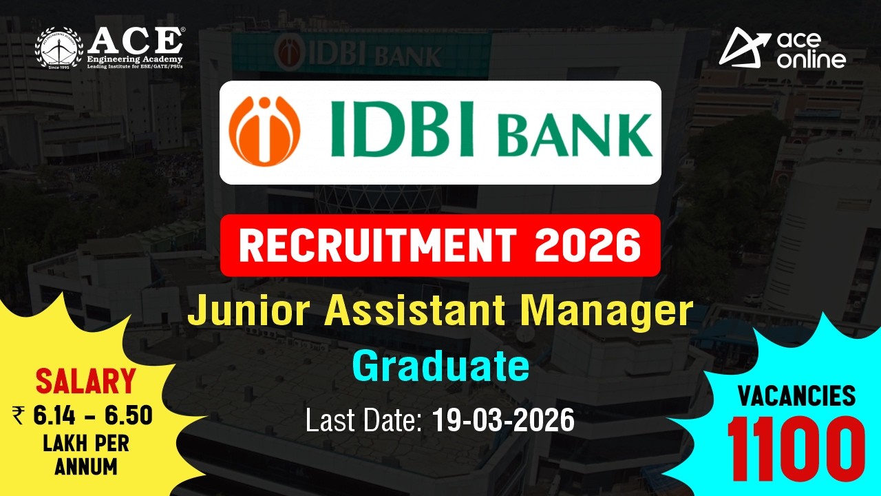 IDBI Bank Recruitment 2026 | 1100 vacancies for Junior Assistant Manager | Last Date: 19-03-2026