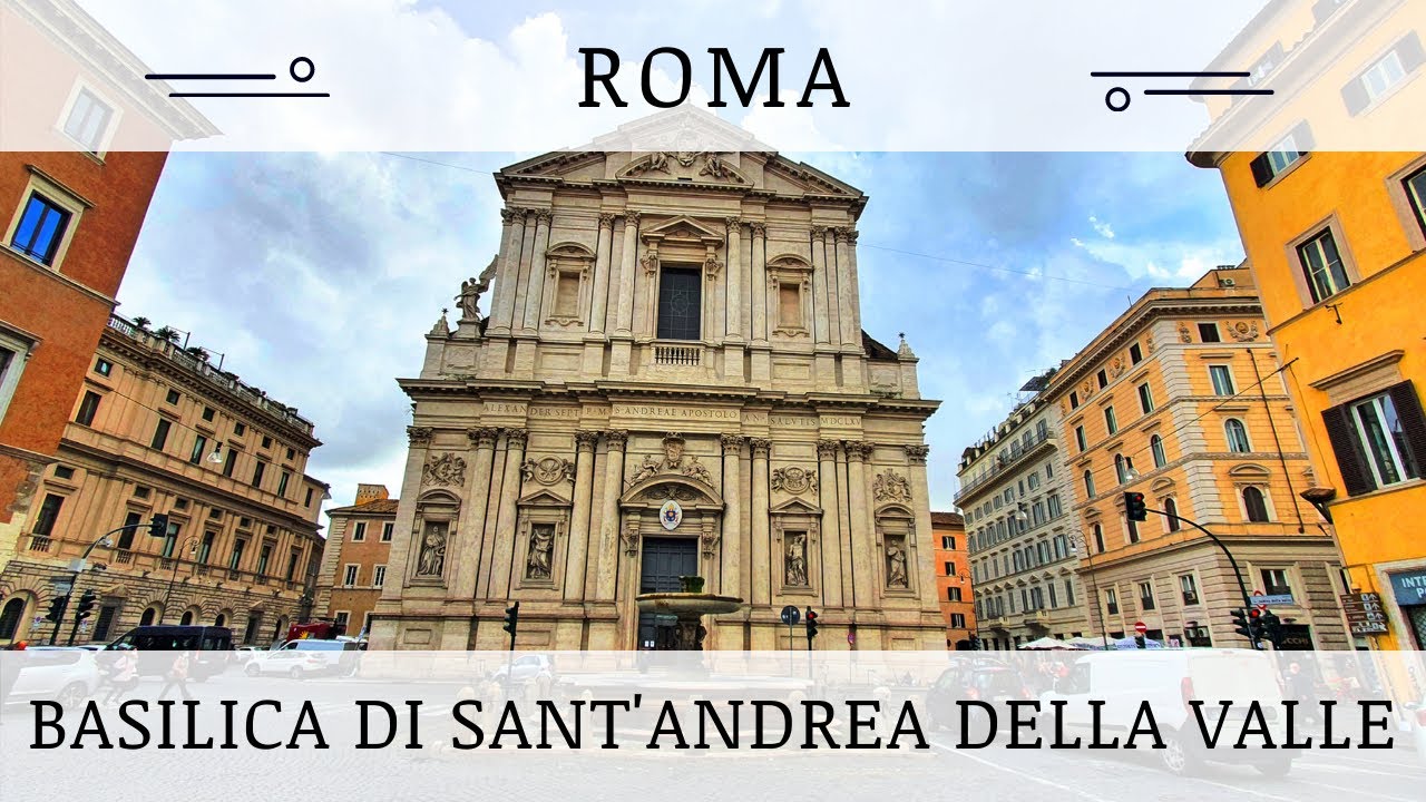 Roma - Basilica di Sant'Andrea della Valle