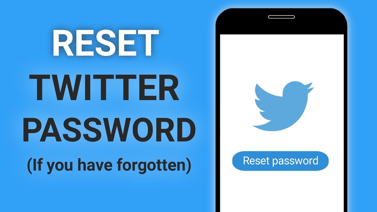 How to Reset Twitter Password 2021 (If You have Forgotten)