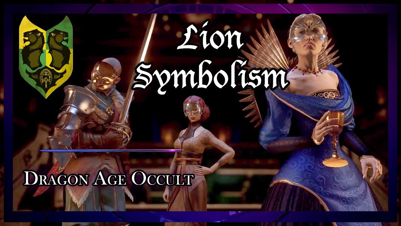 Symbolism of the Lion - Orlais (Dragon Age 4 Lore & Occult Symbols)