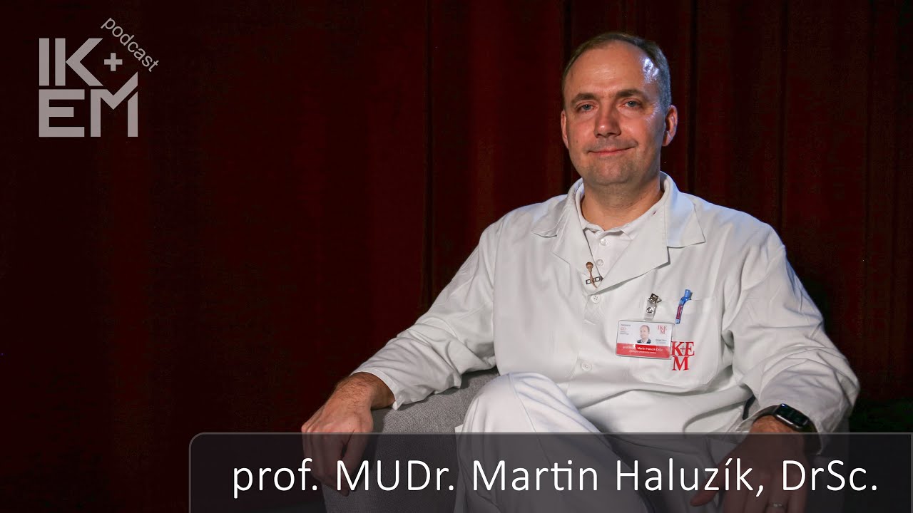 prof. MUDr. Martin Haluzík, DrSc.