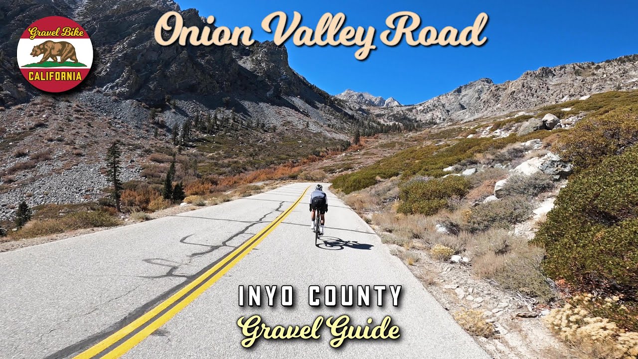 Epic Cycling: Onion Valley Road Guide(4K)
