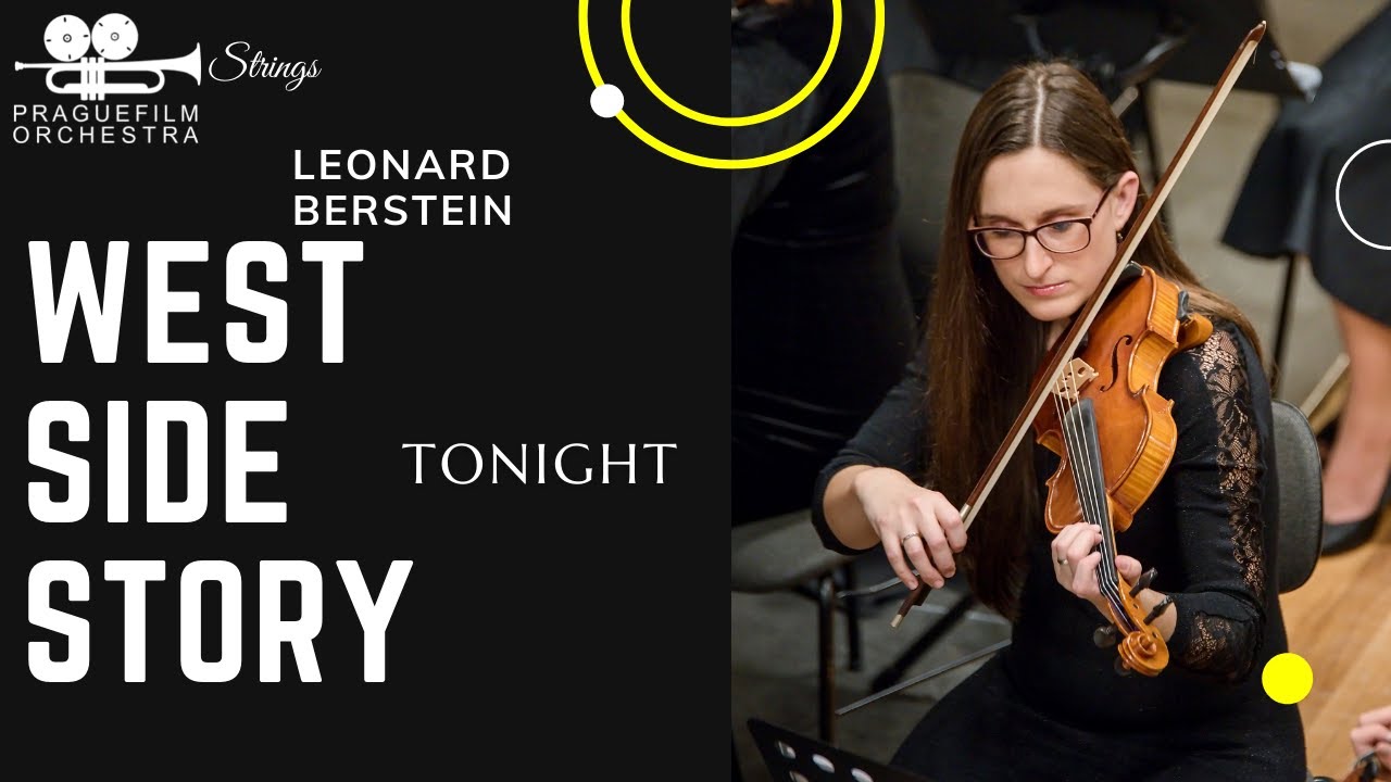 WEST SIDE STORY &middot; Tonight &middot; Prague Film Orchestra