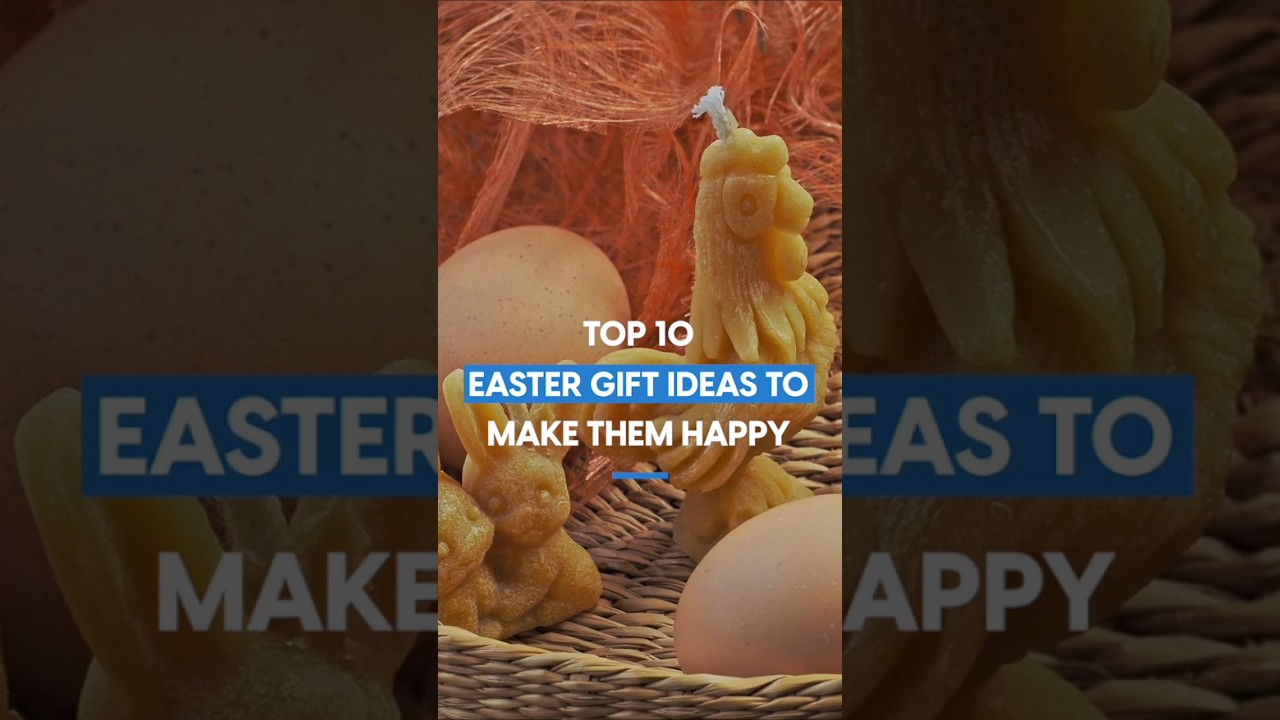 🎁🐰 Top 10 Easter Gift Ideas to Make Them Happy | Mysavinghub.com