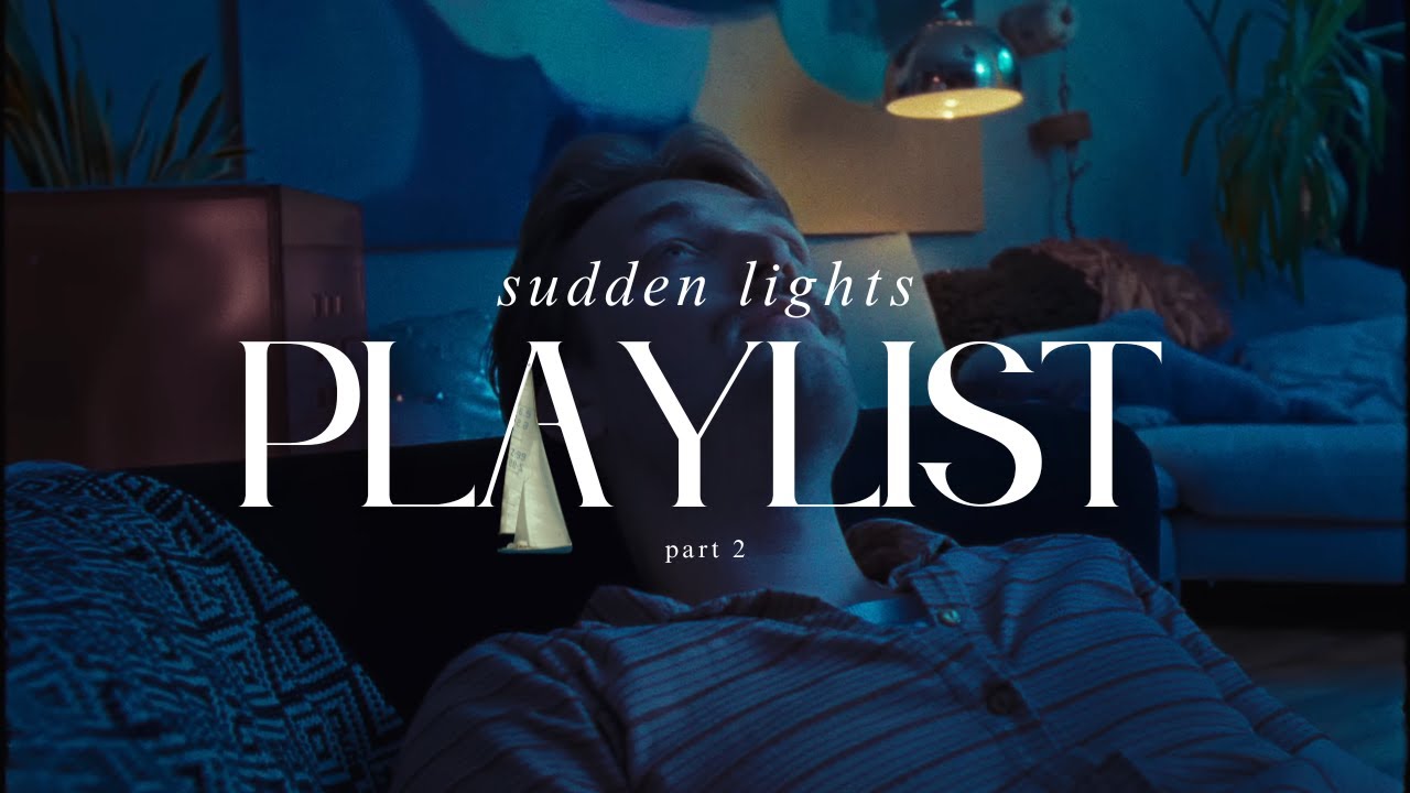 late evening indie rock | sudden lights playlist vol. 2