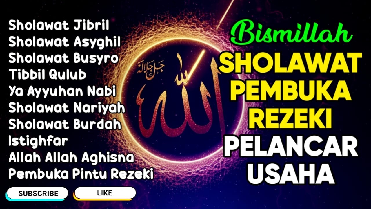 SHOLAWAT JIBRIL PENARIK REZEKI PALING MUSTAJAB, SHOLAWAT NABI MUHAMMAD SAW, Kumpulan Sholawat Jibril