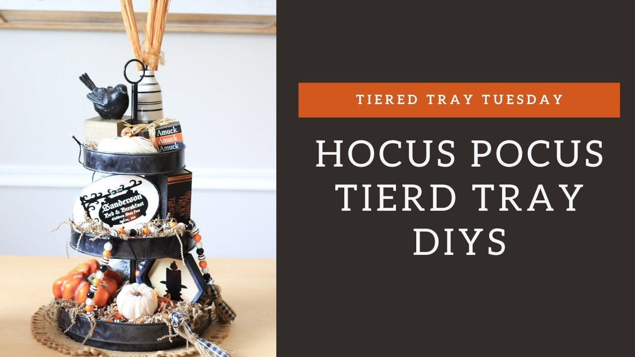 🎃 HOCUS POCUS TIERED TRAY DIYS FOR  HALLOWEEN | TIERED TRAY TUESDAYS | TRAY #7