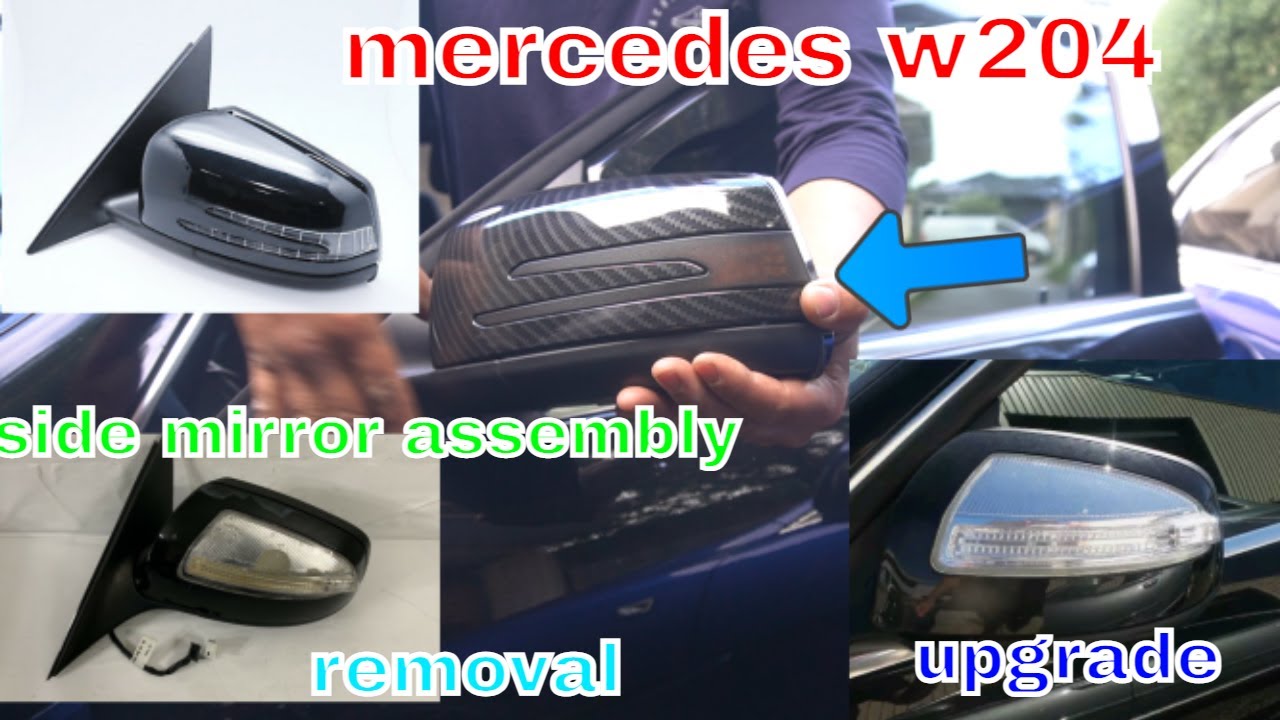 Снятие/модернизация узла бокового зеркала Mercedes W204 для старых моделей 07 08 09 более ранних ...