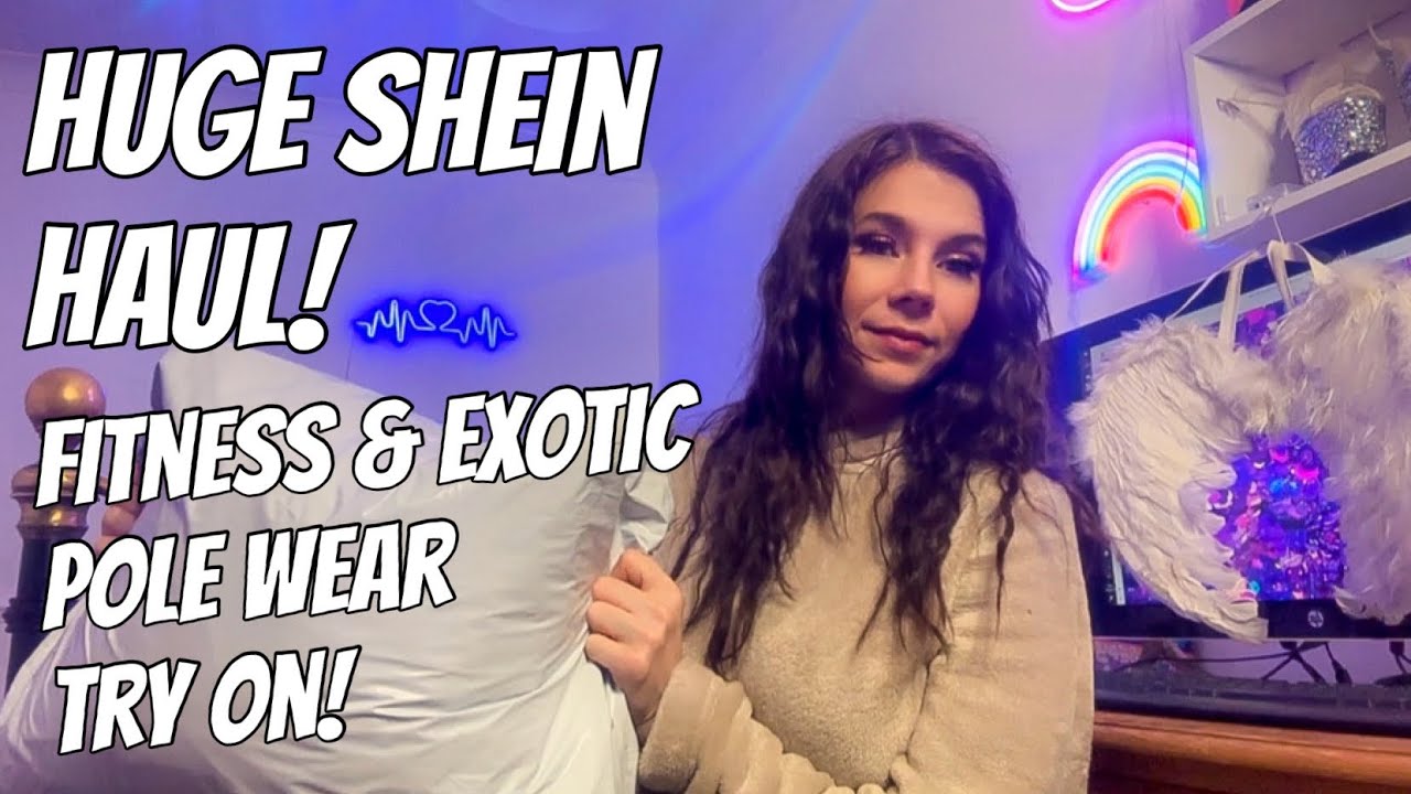 Huge SHEIN haul & try on / fitness wear haul / pole wear haul / shein haul