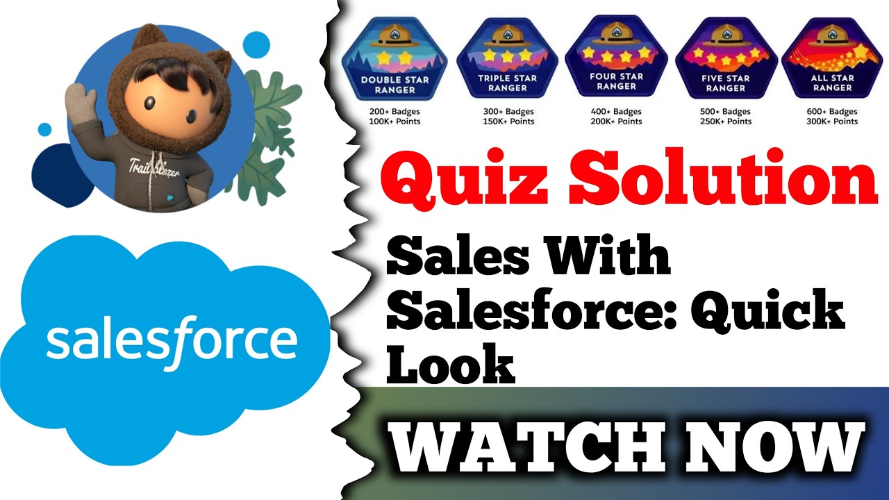 Sales with Salesforce: Quick Look | Salesforce Trailhead | Quiz Solution
