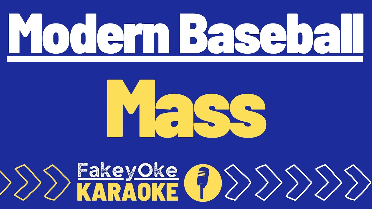 Modern Baseball - Mass [Karaoke]