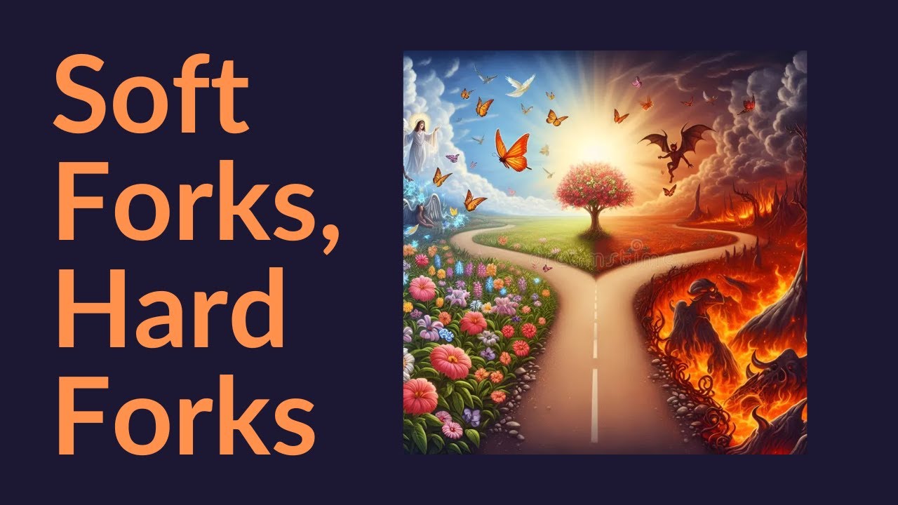 Bitcoin Soft Forks, Hard Forks