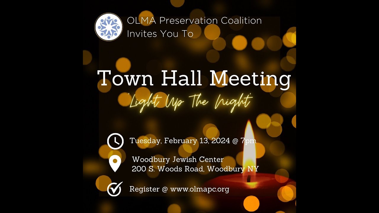 February 13th, 2024 OLMA Preservation Coalition Town Hall Meeting LIVE STREAM