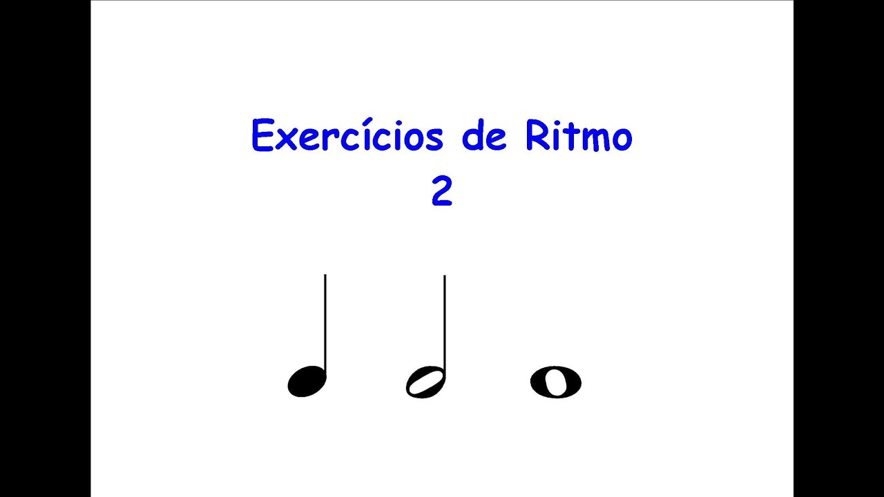 Exercícios de Ritmo 2