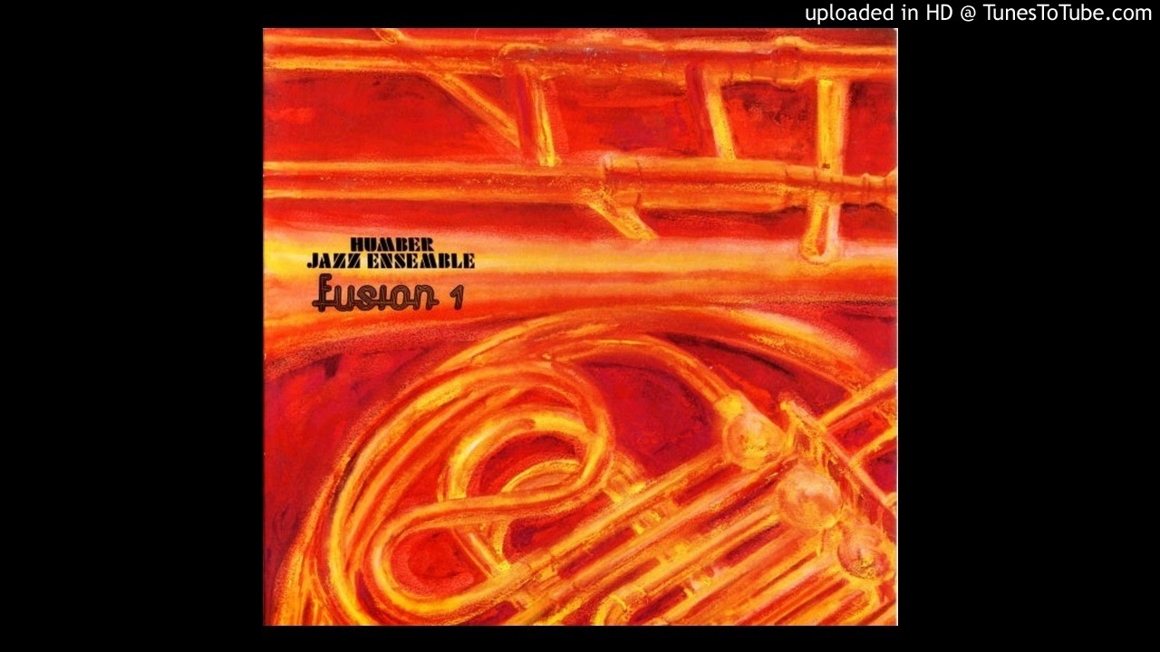 Humber Jazz Ensemble - Little Sunflower (Canada 1978)