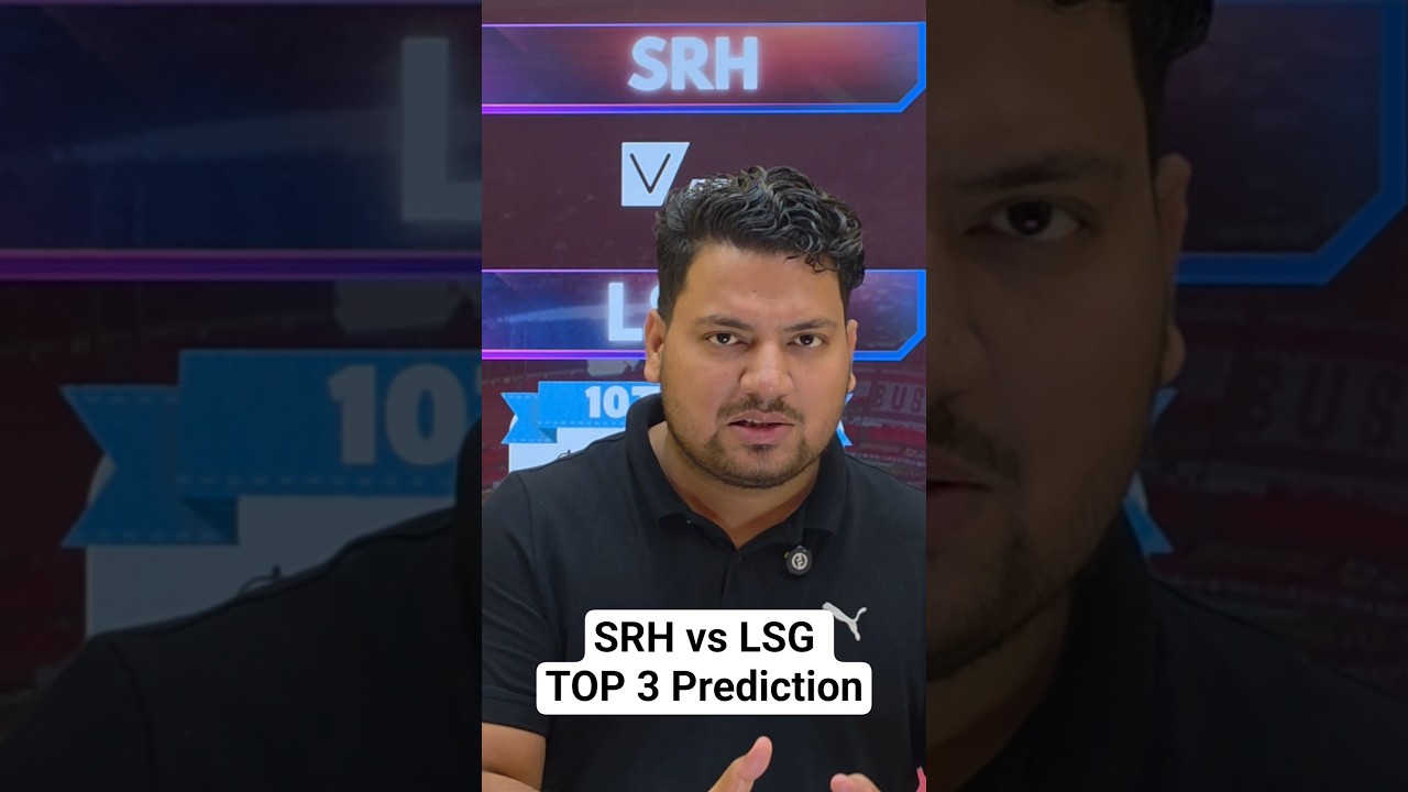 SRH vs LSG Top 3 Predictions 💯 #srhvslsg #ipl2026 #ipl #cricket #iplpredictions #shorts #shortsfeed