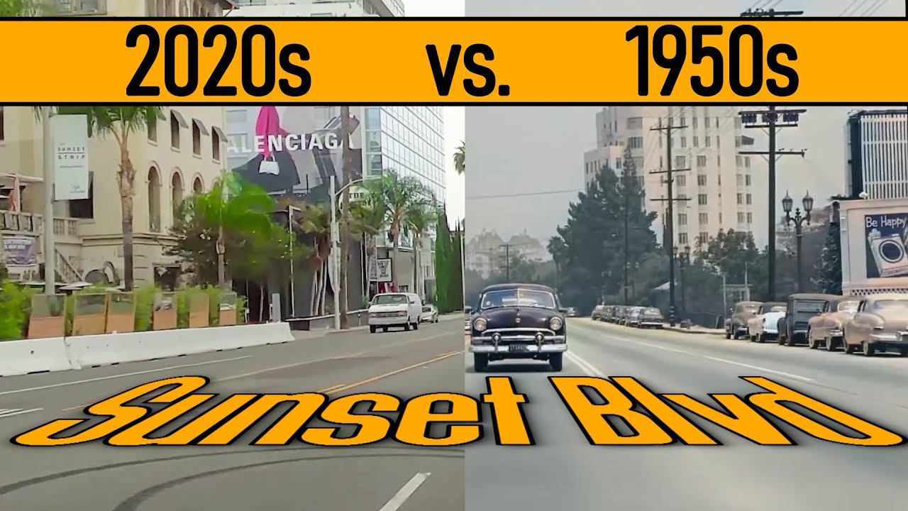 Sunset Blvd 1950s vs 2020s_Hollywood, Wonderful California 'Historic' drive Nostalgic_Vintage_Retro