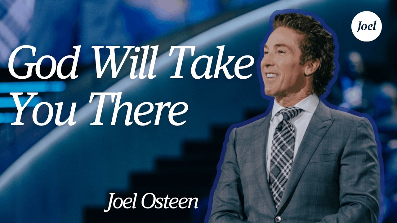You&rsquo;re Ready For More  &mdash; God Will Take You There | Joel Osteen