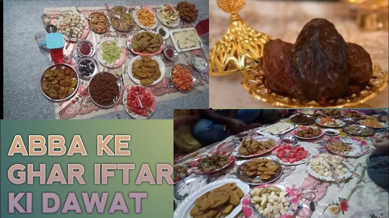 Abba ke Ghar Iftar ki dawat✨❤️ ll Dawat ll Fauzia ki duniya ll @FauziaIrfan-f9m 