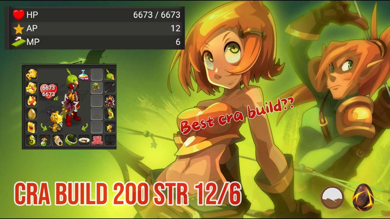 [EN] Dofus Touch - Cra 200 Strength 12/6 Build