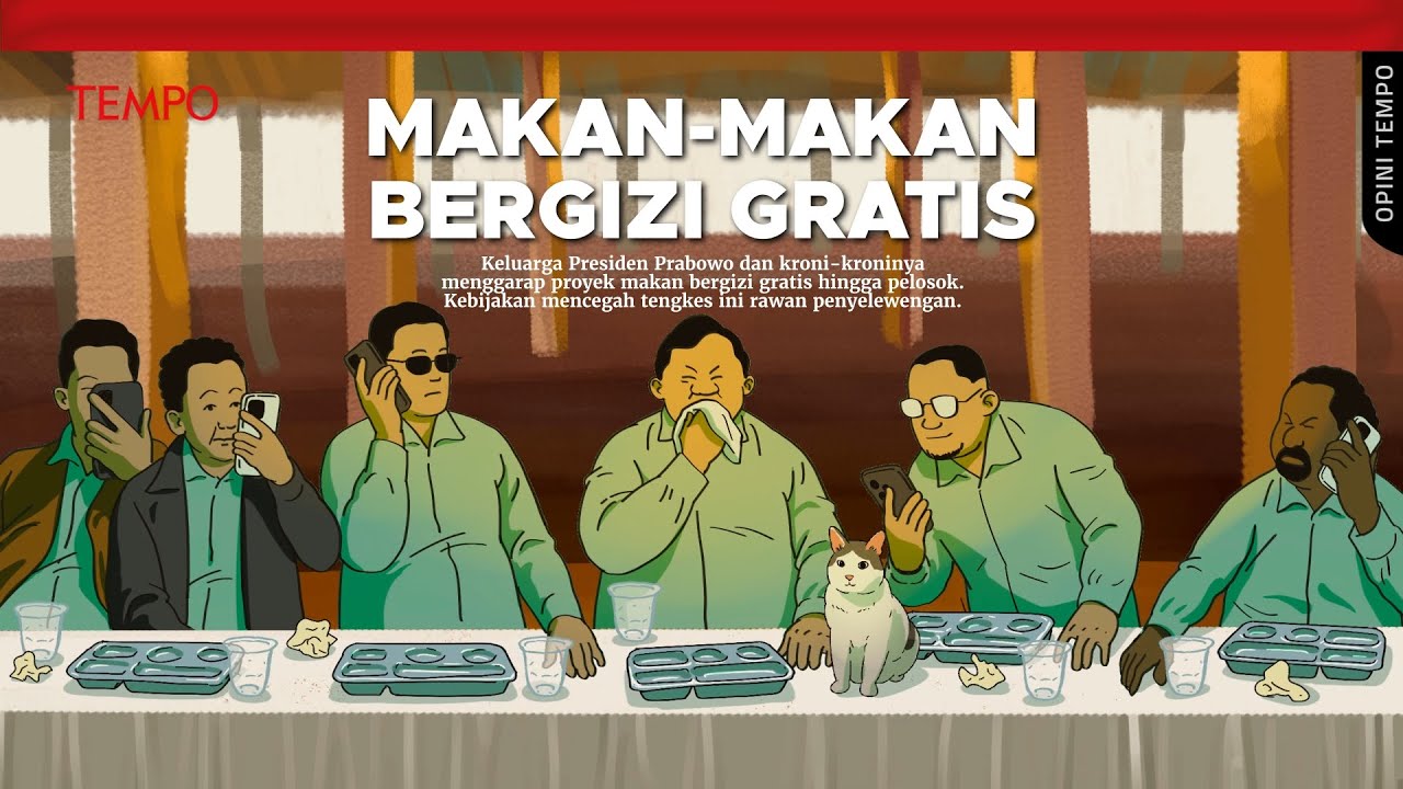 Makan Bergizi Gratis buat Handai Tolan | Opini Tempo