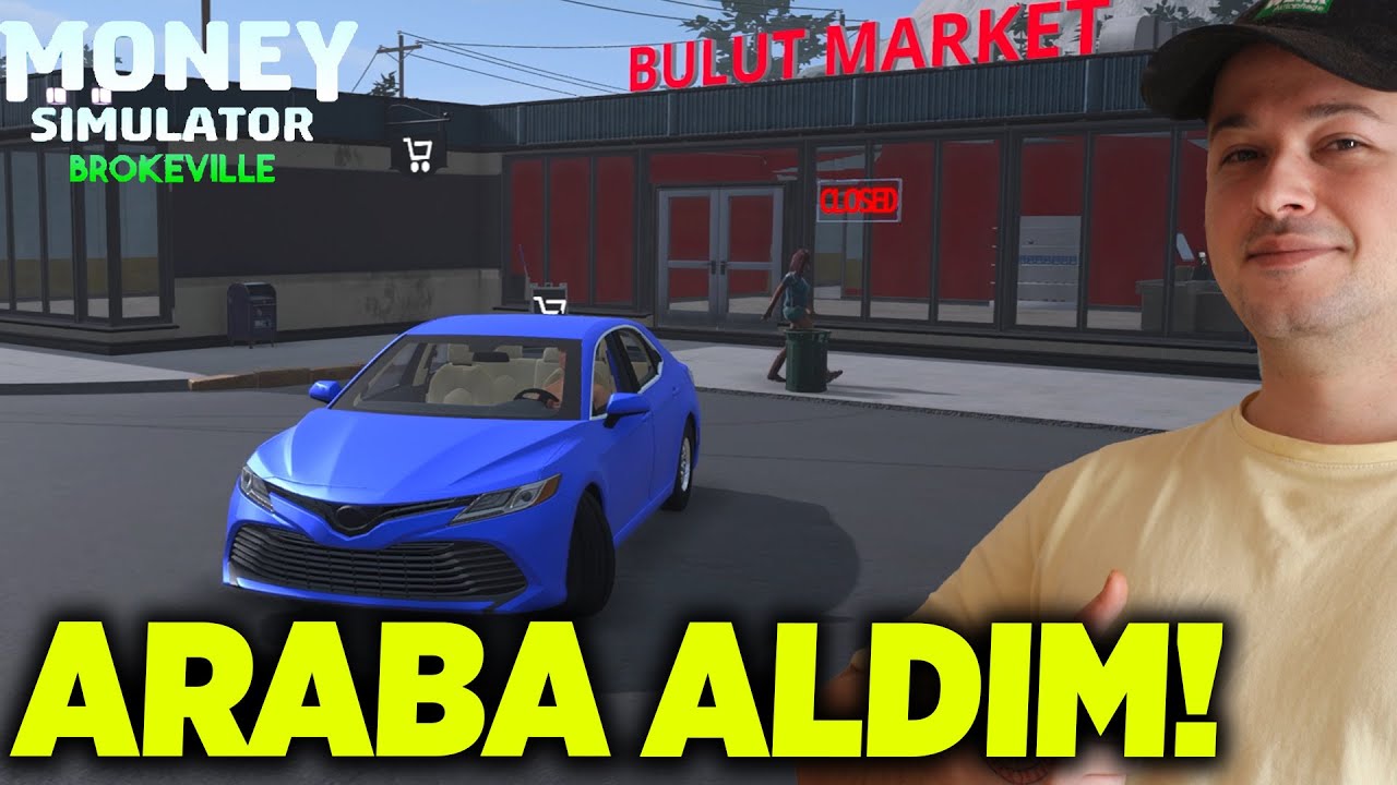 KENDİMİZE SIFIR KM ARABA ALDIK! PARAYI BULDUK! GERÇEK HAYAT SİMULATOR Money Simulator Brokeville #3