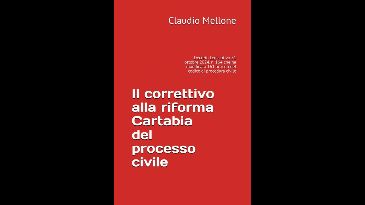 Il correttivo alla riforma Cartabia del processo civile