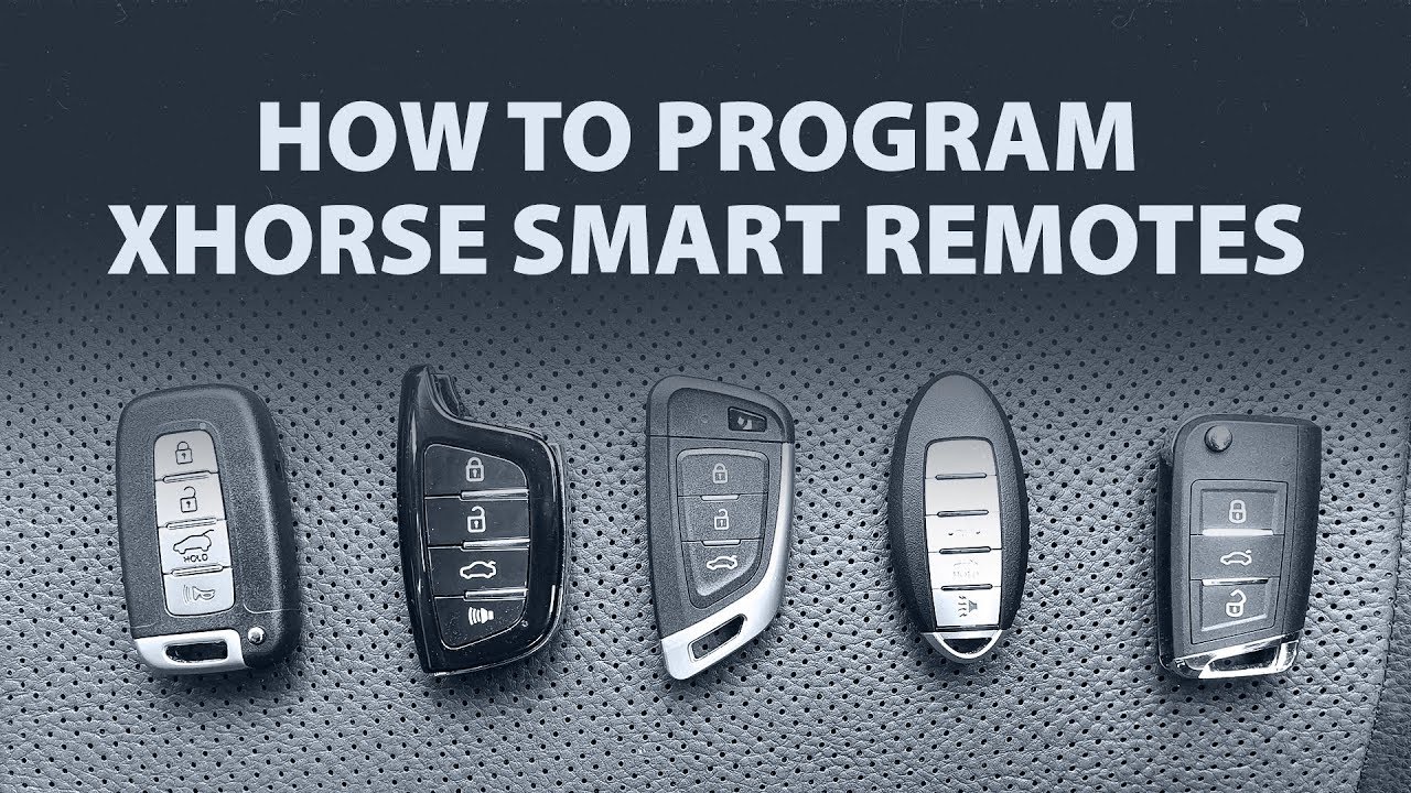 How To Program Xhorse Smart Remotes