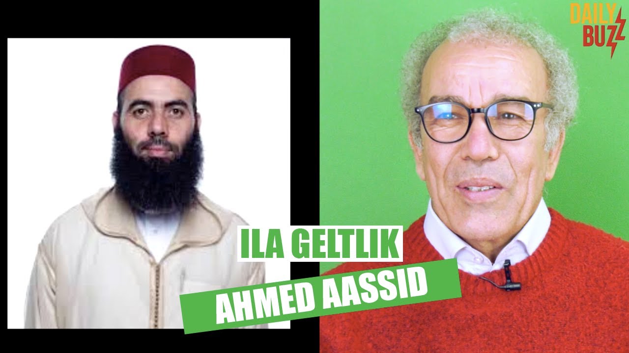 Ahmed Aassid, ILA GELTLIK..Yassine El Omari, Chikha Trax, Hamid El Mahdaoui, Akhannouch..l DailyBuzz