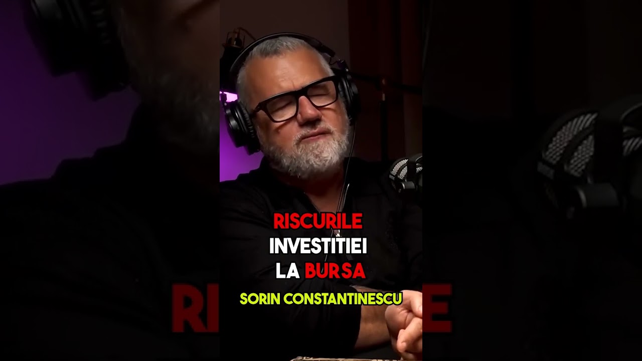 investiți la bursa #sorinconstantinescu #podcast #succes #antreprenor #bani  #bursa #viral #foryou