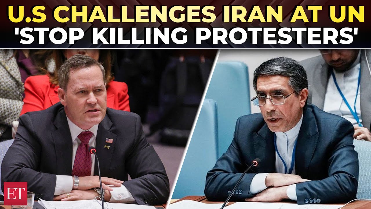 U.S vs Iran face-off at UN Security Council: America signals possible action on Tehran amid protests