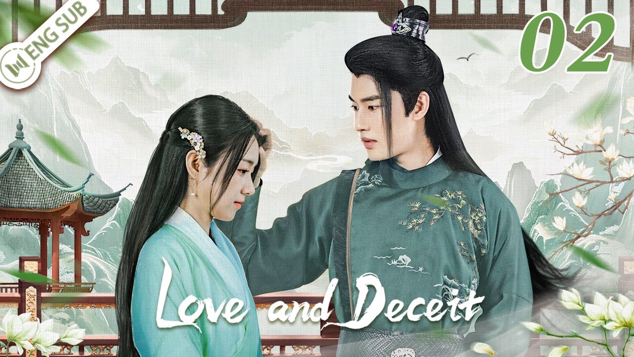 Love and Deceit 02 💗Charlatan girl finds her lover in a fraud | 踏歌云行 | ENG SUB