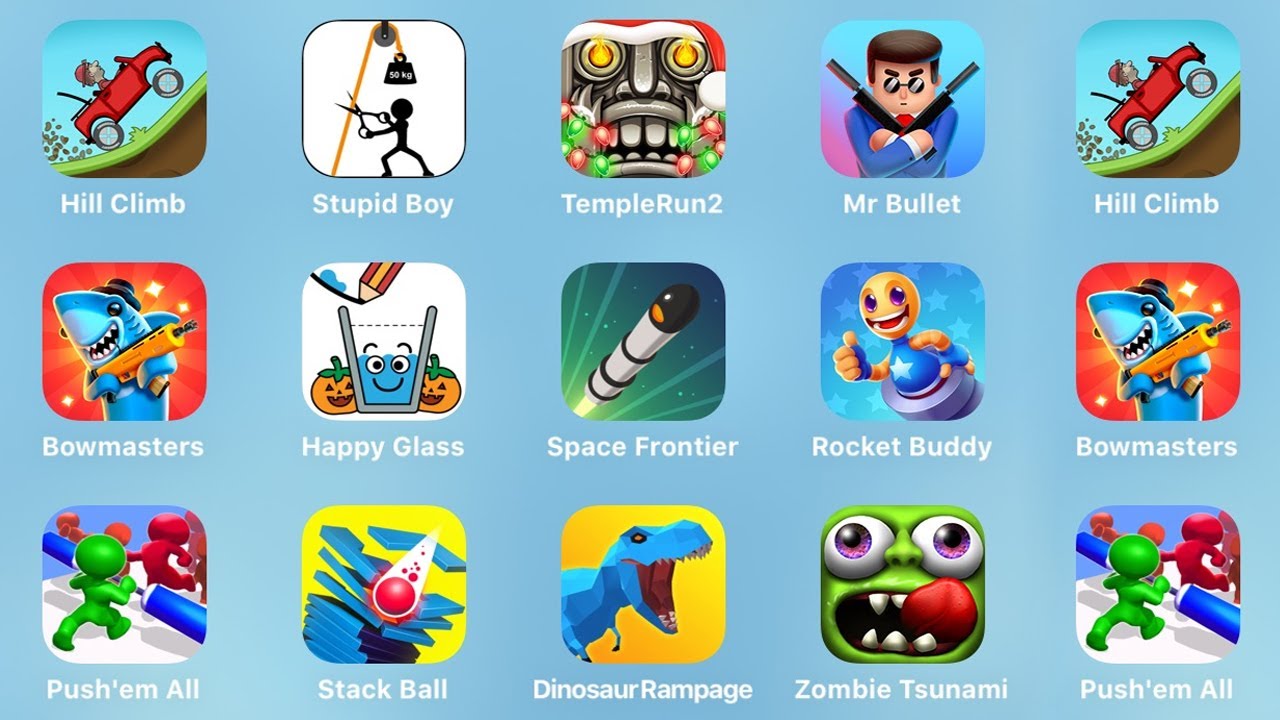 Hill Climb, Stupid Boy, Temple Run 2, Mr Bullet, Bowmasters, Happy Glass, Space Frontier