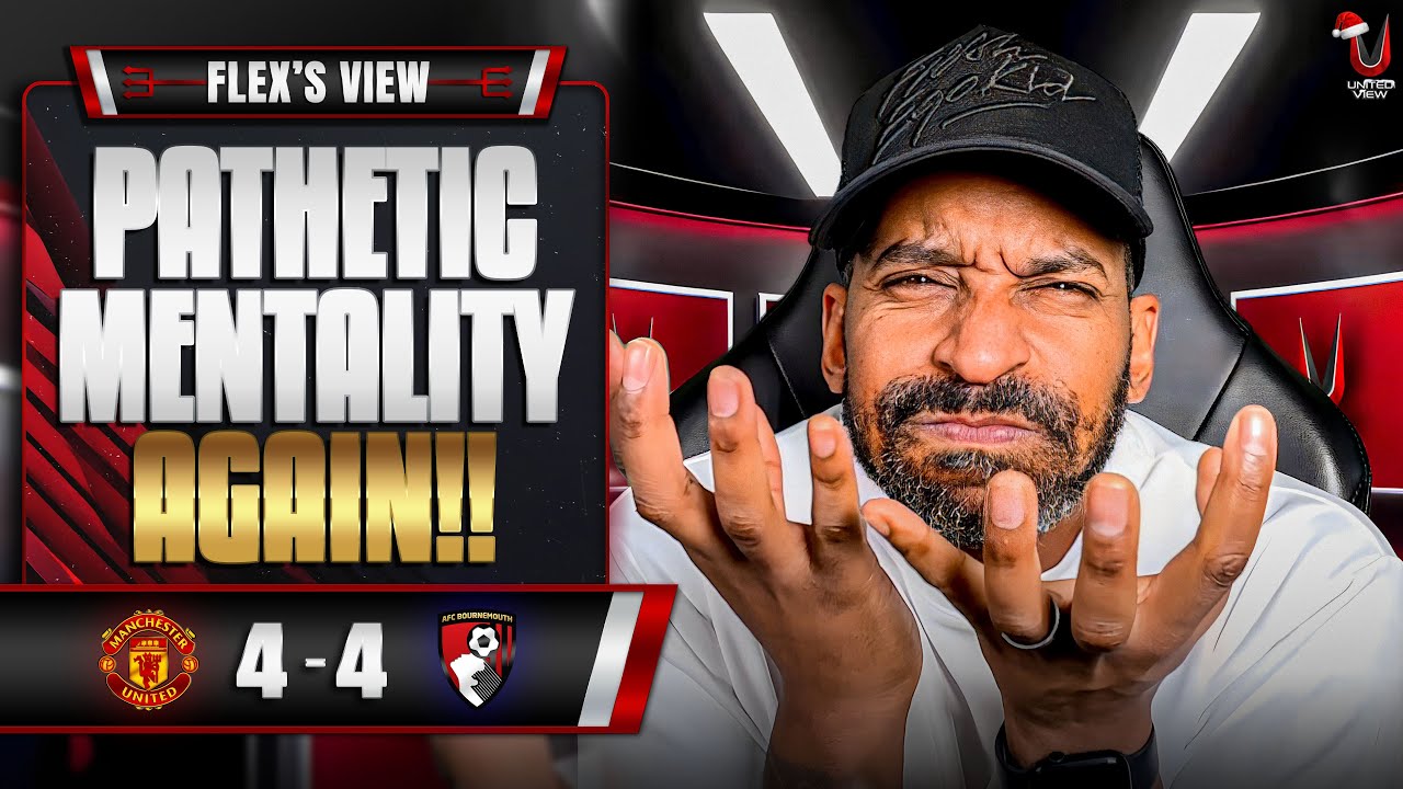 WE CAN'T DEFEND FOR S*** 🤬 | Man United 4-4 Bournemouth | Flex's View