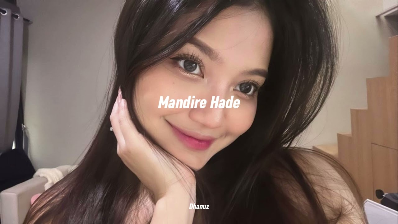 Mandire Hade (slowed+reverb) @dulanarx