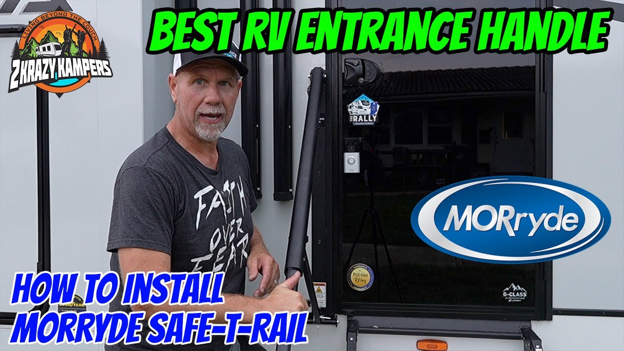 Upgrade Your Rv With The Ultimate Entrance Handle | Easy Morryde Safe-t-rail Installation Guide