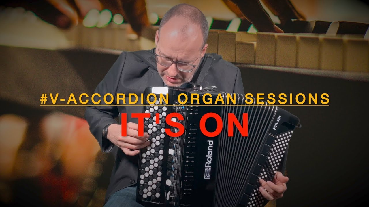 IT'S ON - LUDOVIC BEIER / V-Accordion Sessions