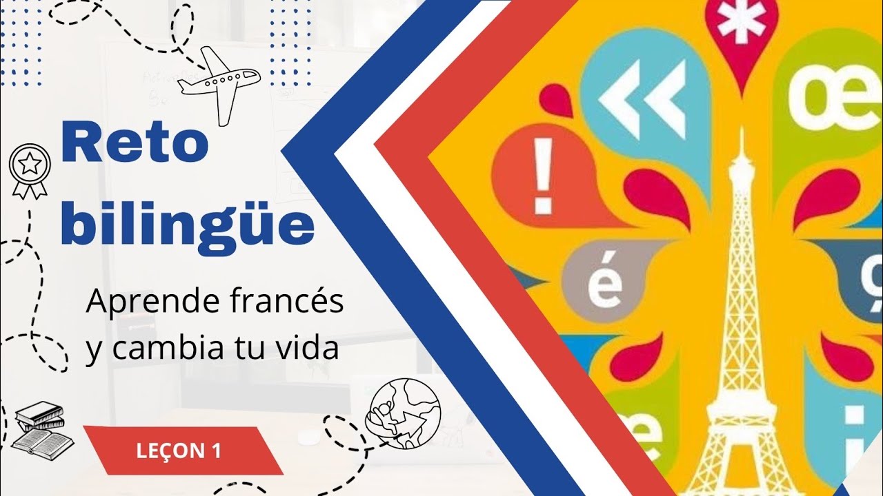 Le défi bilingue leçon 1