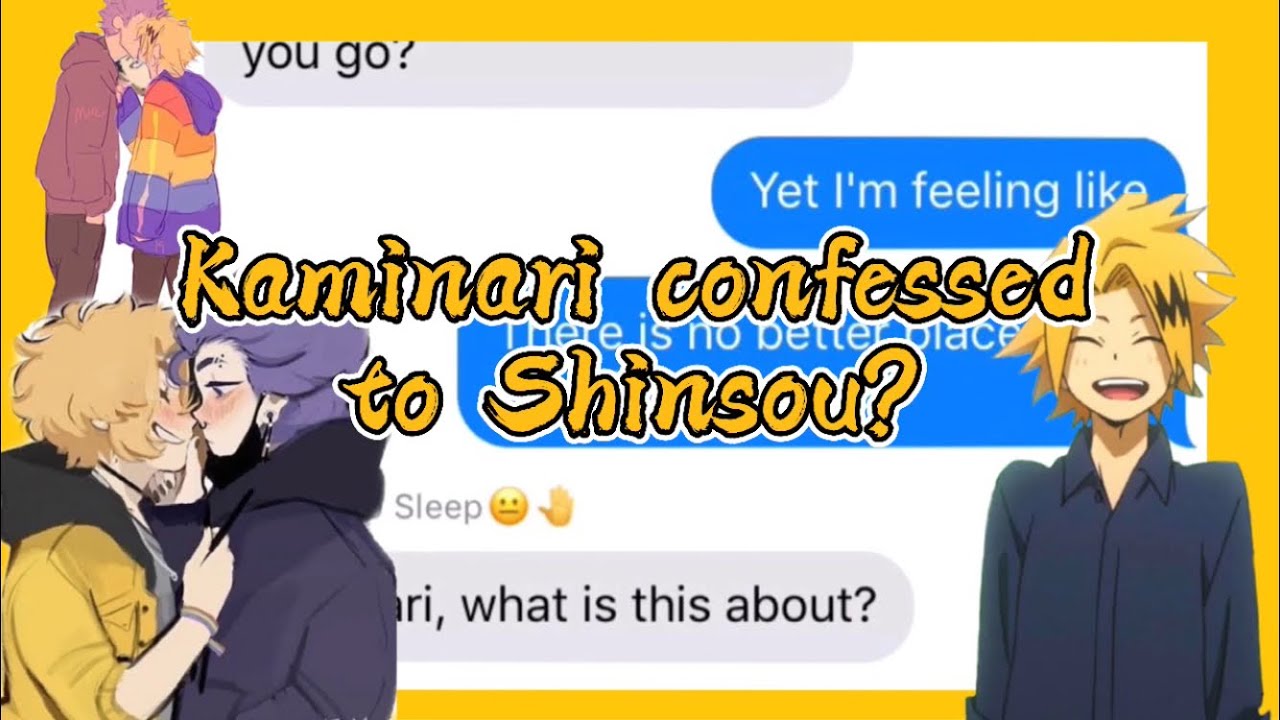 Kaminari confessed?! | Kaminari confessed to Shinsou | Class 1-A text | BNHA/MHA lyric prank