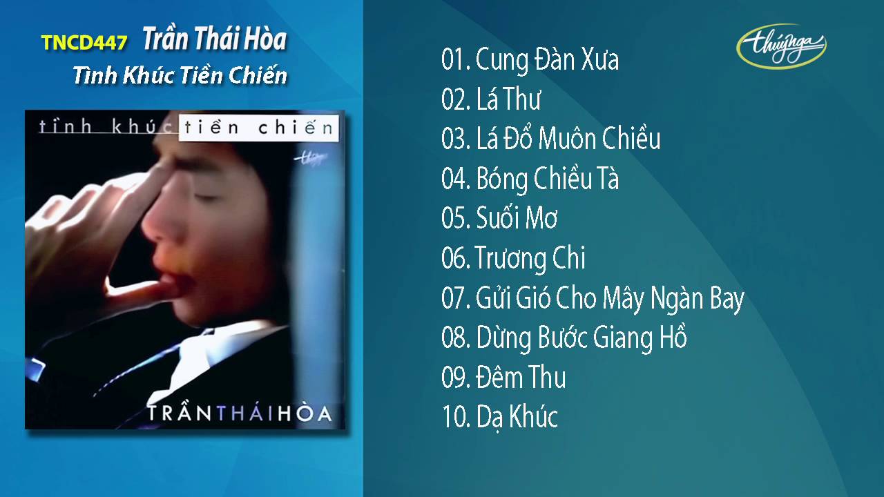 Tình Khúc Tiền Chiến - Trần Thái Hòa