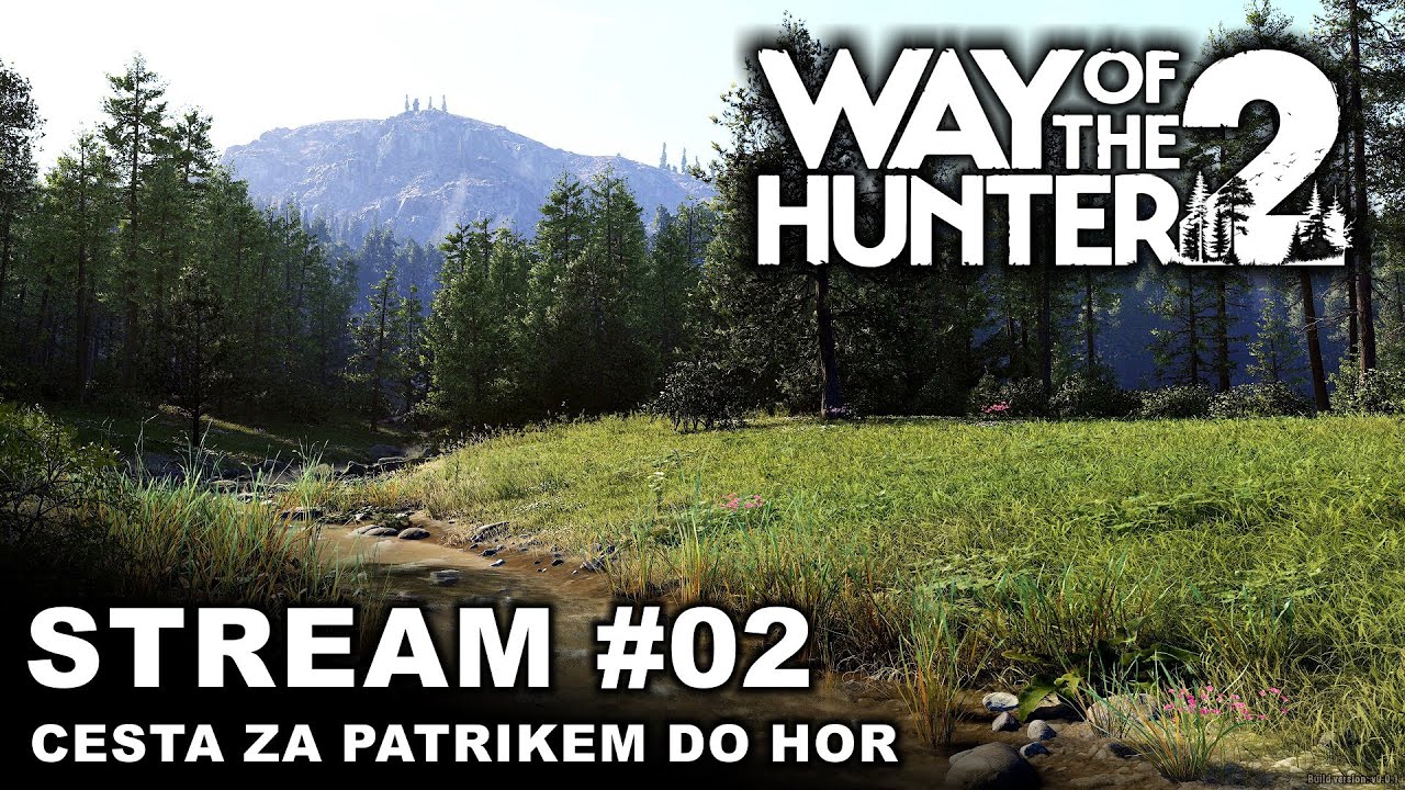 Way of the Hunter 2 - Cesta za Patrikem do hor | #02 | CZ/SK