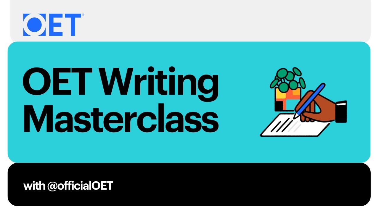 OET Writing Sub-Test Masterclass