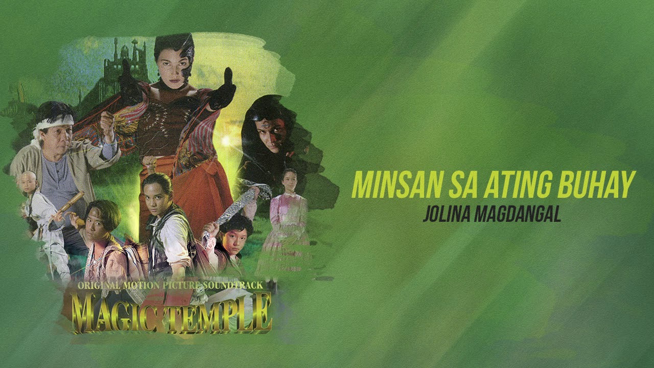 Jolina Magdangal - Minsan Sa Ating Buhay (Audio) 🎵 | Magic Temple OST