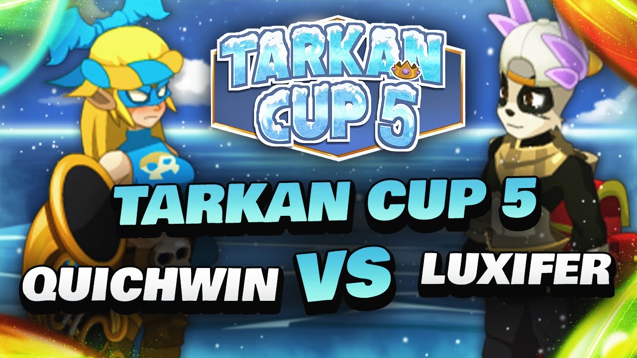 [DOFUS] L'EXPLOSION DE QUICHWIN.. + RAGACIO vs SRAMI - TARKAN CUP 5 ! RONDE 6⚔️
