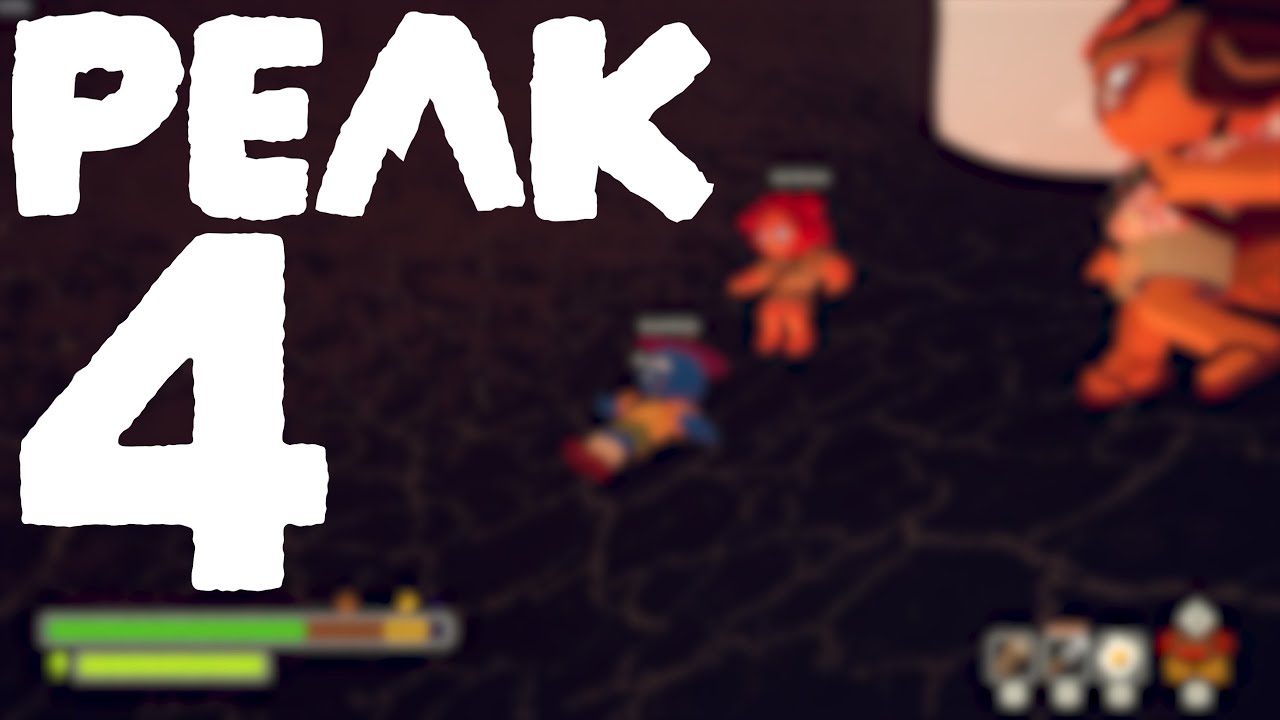 MORE PEAK SHENANIGANS (pt. 4)