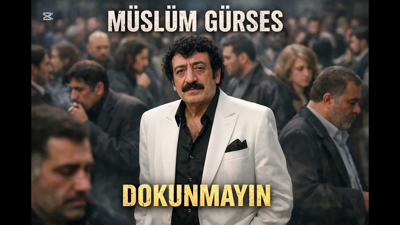 Müslüm Gürses – Dokunmayın | Unutulmaz Arabesk Klasik