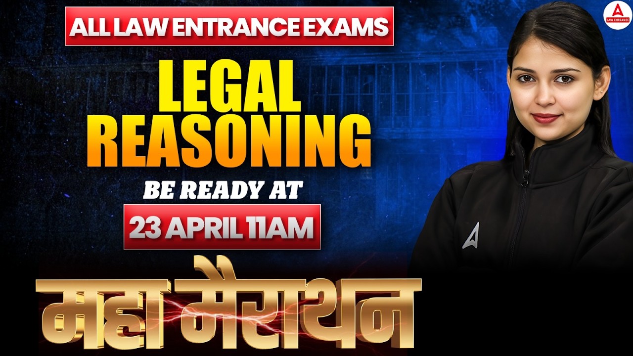 Legal Reasoning Maha Marathon | MHCET 5 Year LLB | All Law Entrance Exams 2026