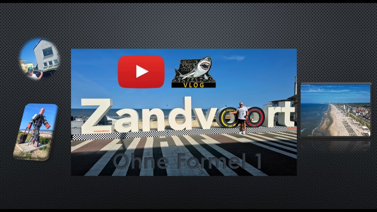 Zandvoort , ohne Formel 1   Shark Vlog