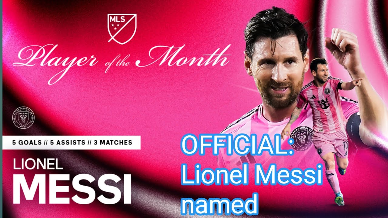 OFFICIAL Lionel Messi named || the MLS Player of the Month for October 2025After closing the regular