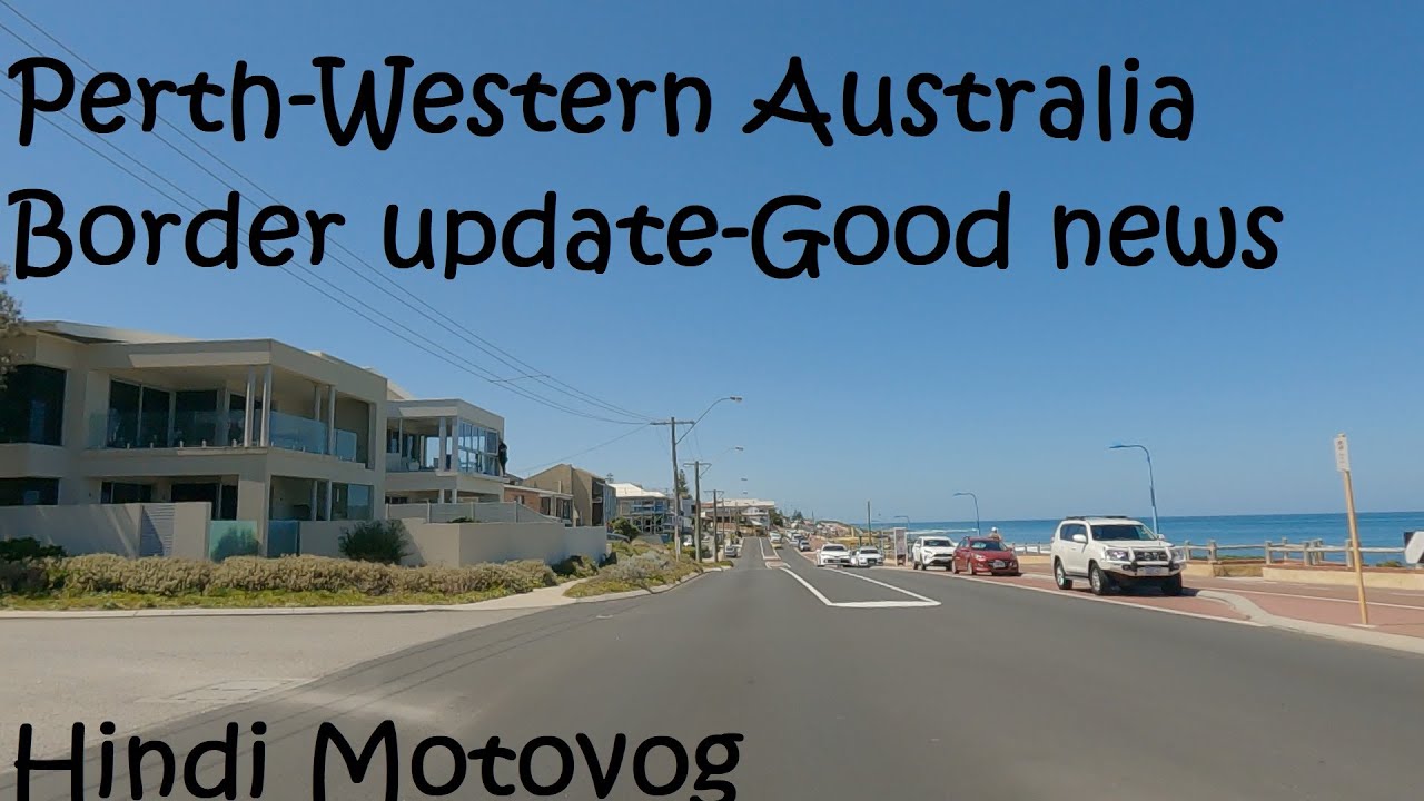 Hindi Motovlog | Western Australia Border update | Indians in Perth